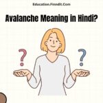 Avalanche Meaning in Hindi