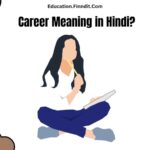 Career Meaning in Hindi?