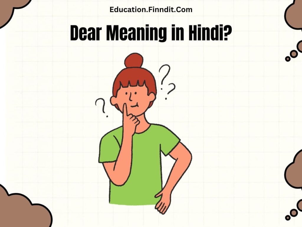 dear meaning in hindi