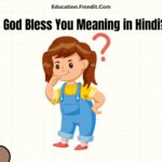 God Bless You Meaning in Hindi