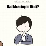 Had Meaning in Hindi?