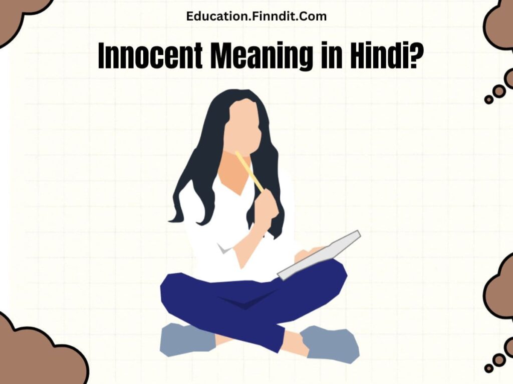 Innocent Meaning in Hindi?