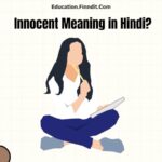 Innocent Meaning in Hindi?