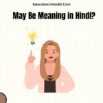 May Be Meaning in Hindi