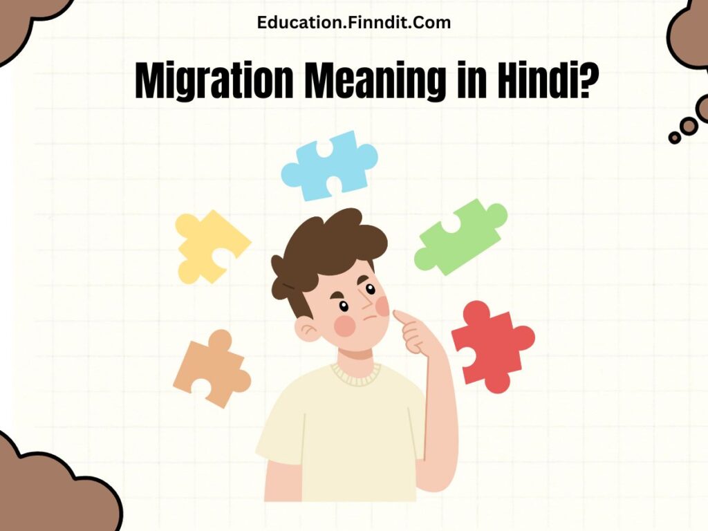 Migration Meaning in Hindi