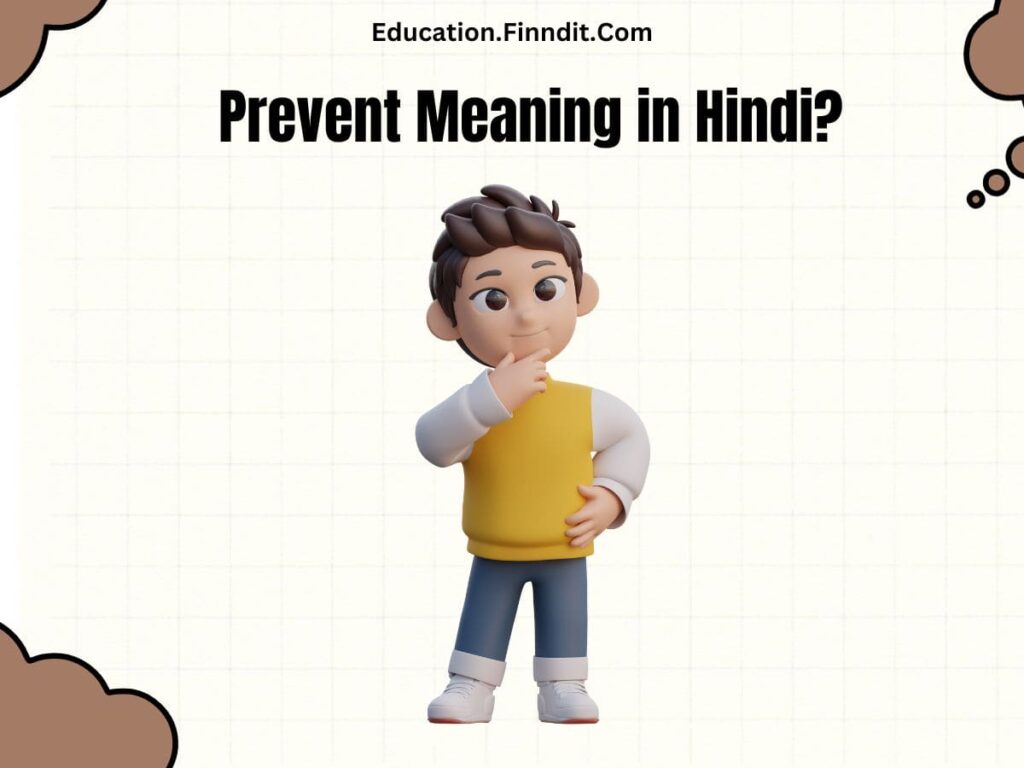 Prevent Meaning in Hindi?