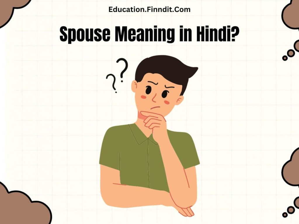 Spouse  Meaning in Hindi