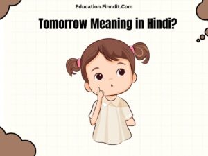 Tomorrow Meaning in Hindi?