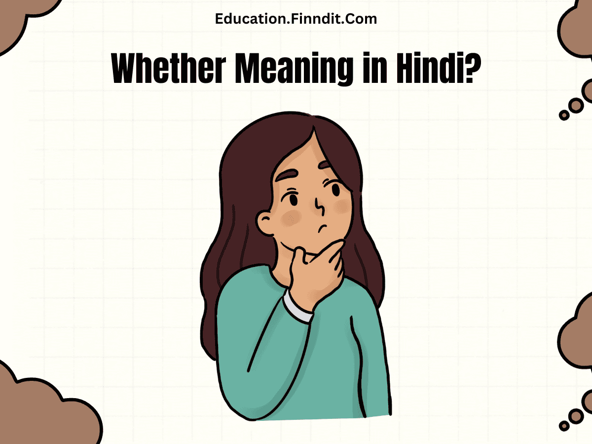 Whether Meaning in Hindi