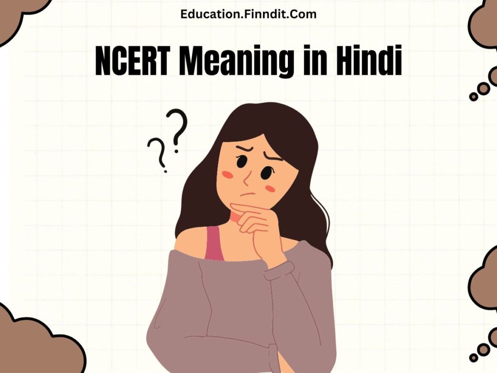 NCERT Meaning in Hindi