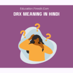 Drx Meaning In Hindi