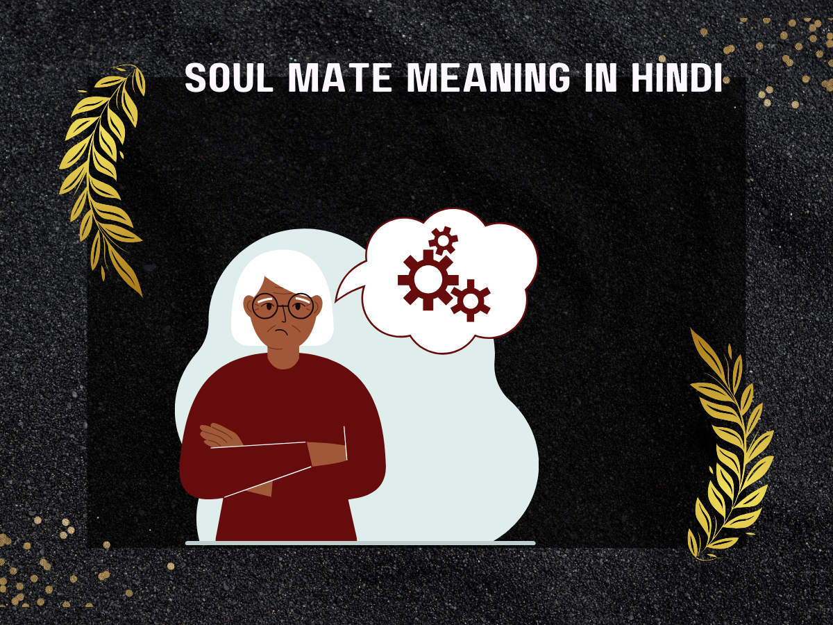 Soul Mate Meaning In Hindi