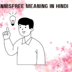 Innisfree Meaning in Hindi