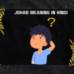 Johar Meaning In Hindi