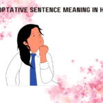 Optative Sentence Meaning In Hindi